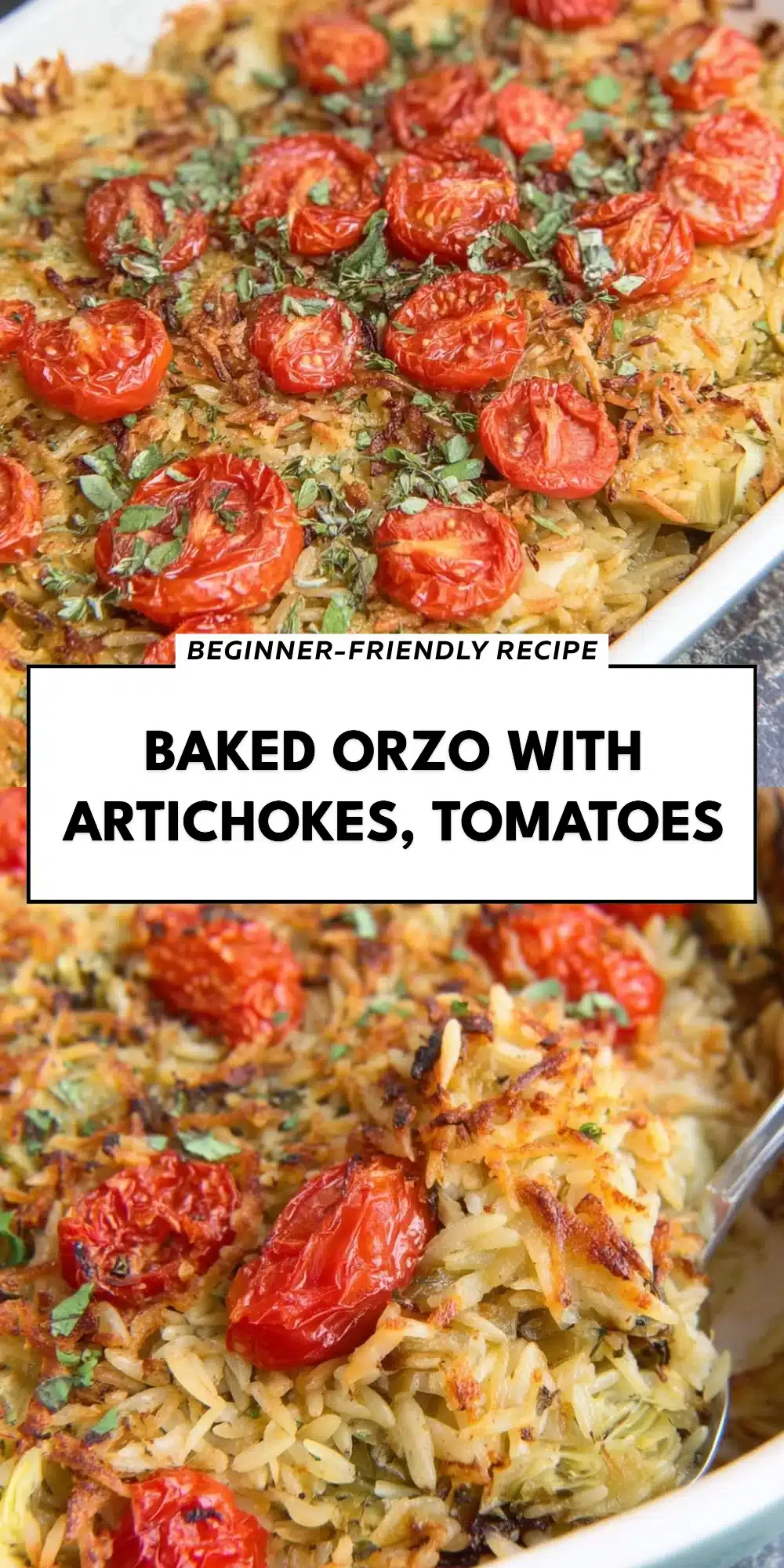 Baked Orzo with Artichokes, Tomatoes