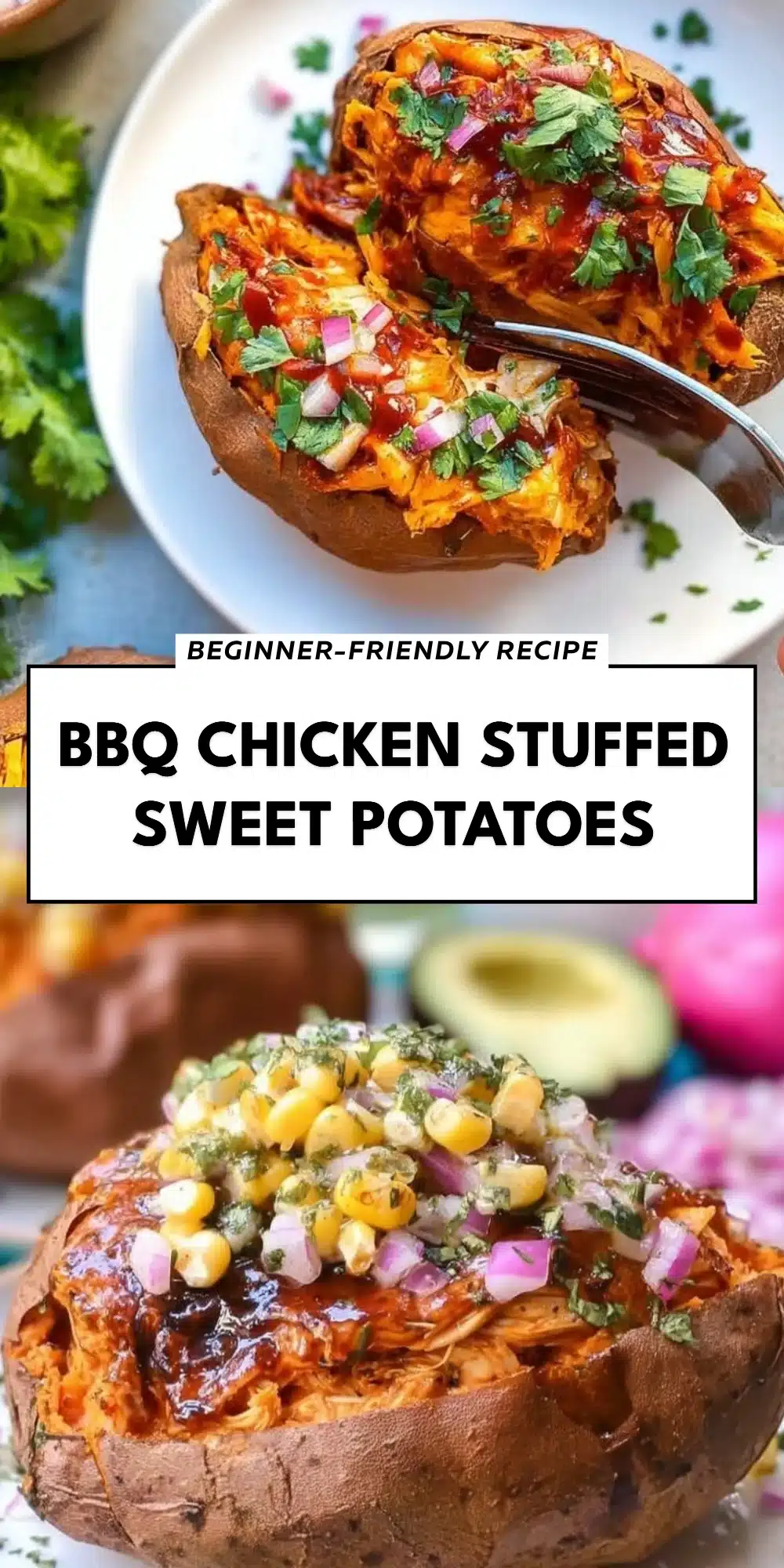 BBQ Chicken Stuffed Sweet Potatoes
