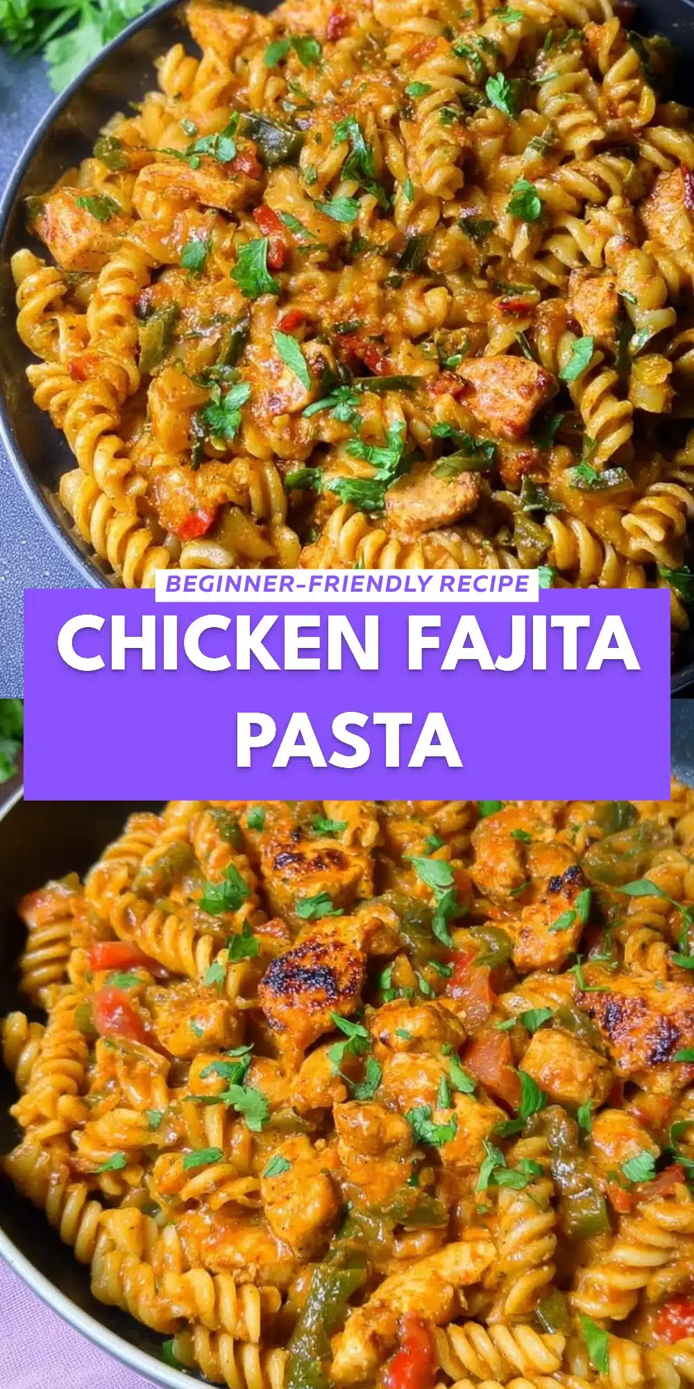Chicken Fajita Pasta