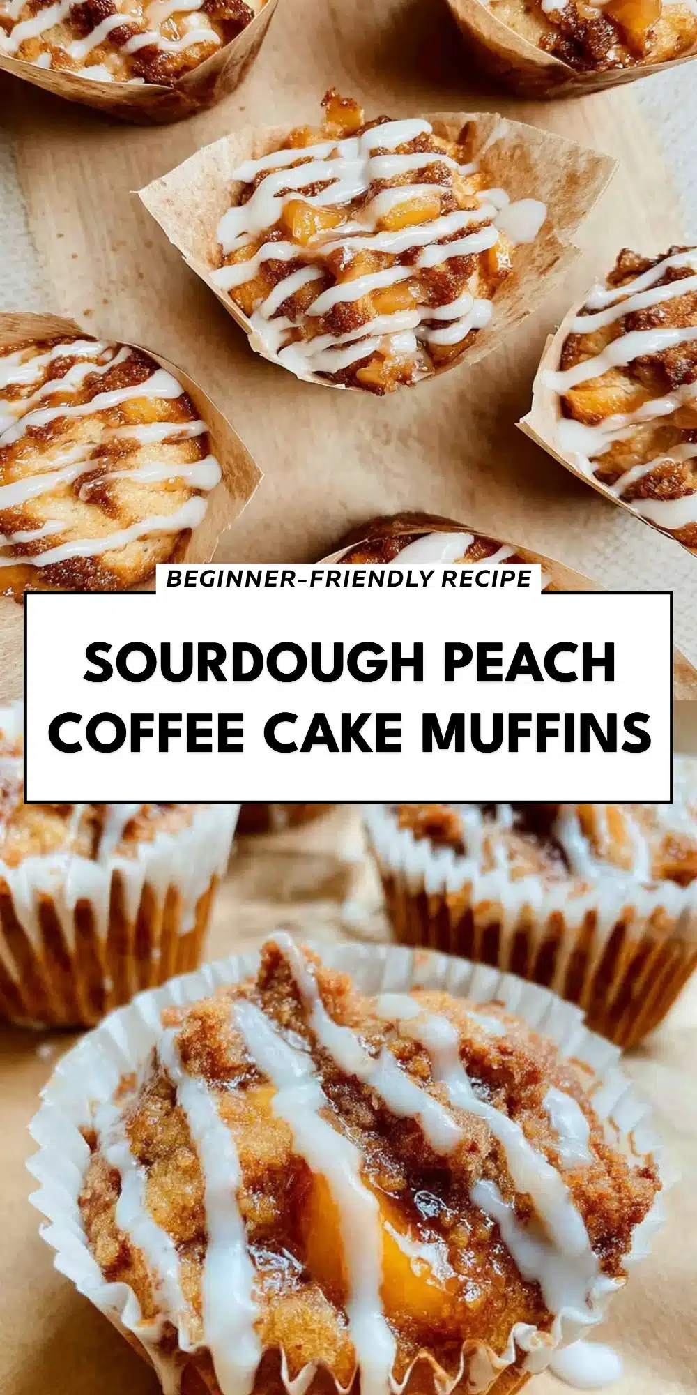 Sourdough Peach Coffee Cake Muffins