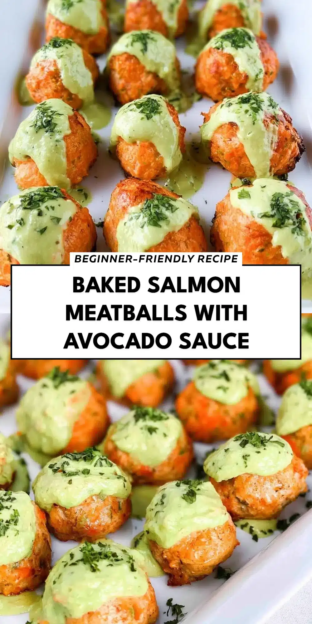 Baked Salmon Meatballs with Avocado Sauce