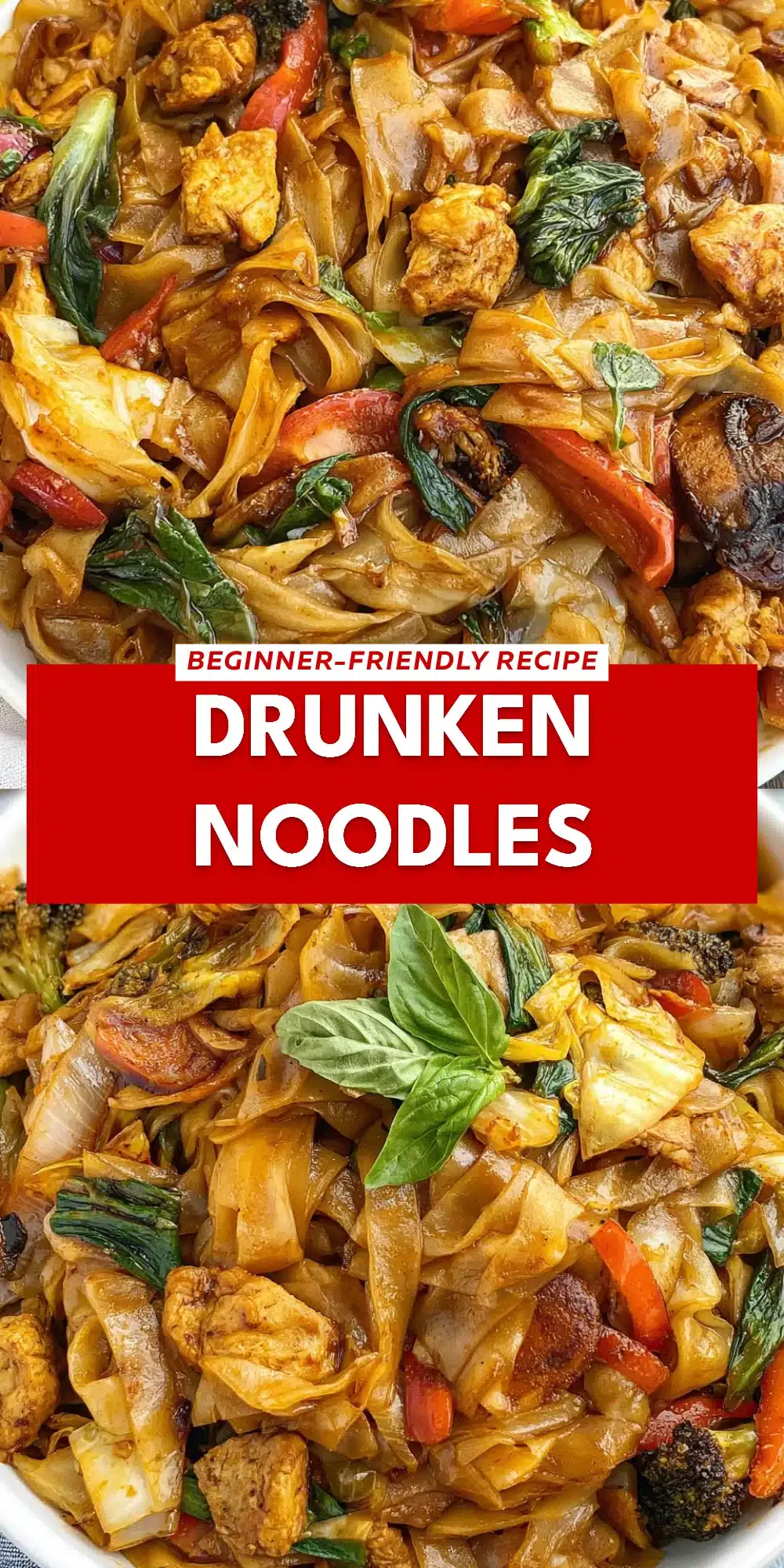 Drunken Noodles