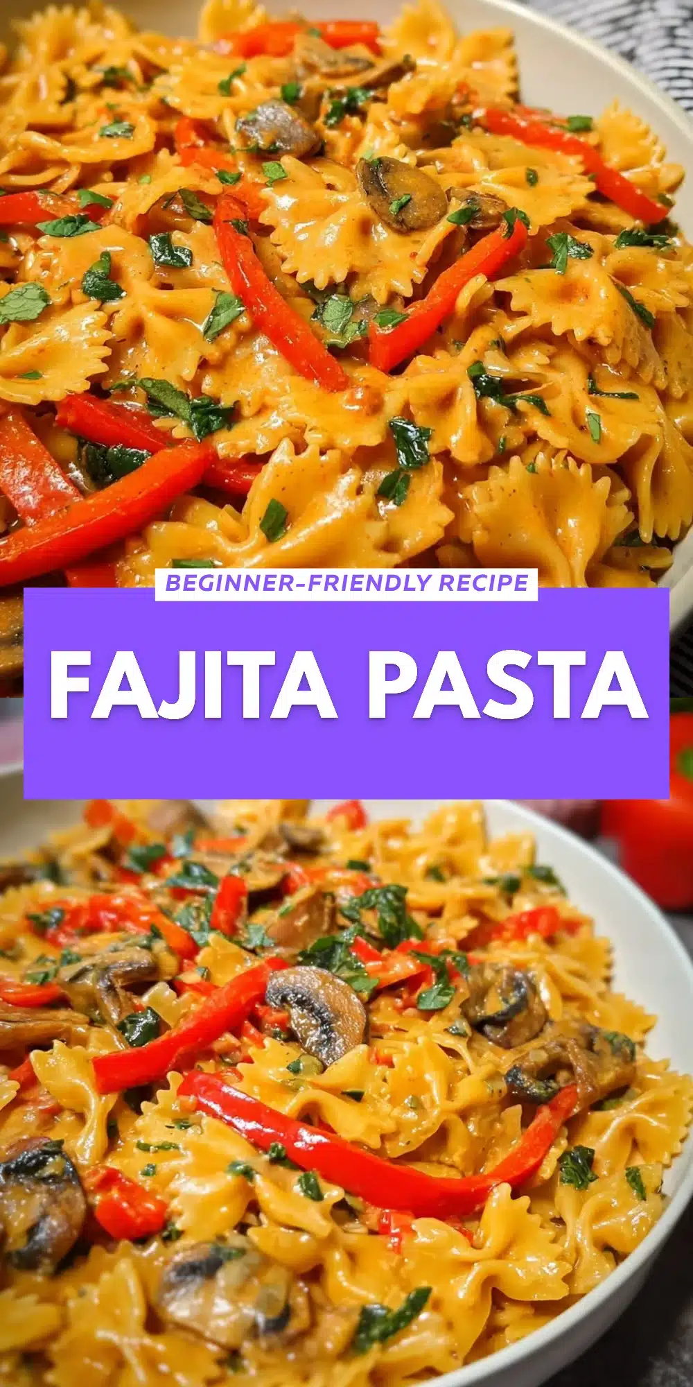 Fajita Pasta