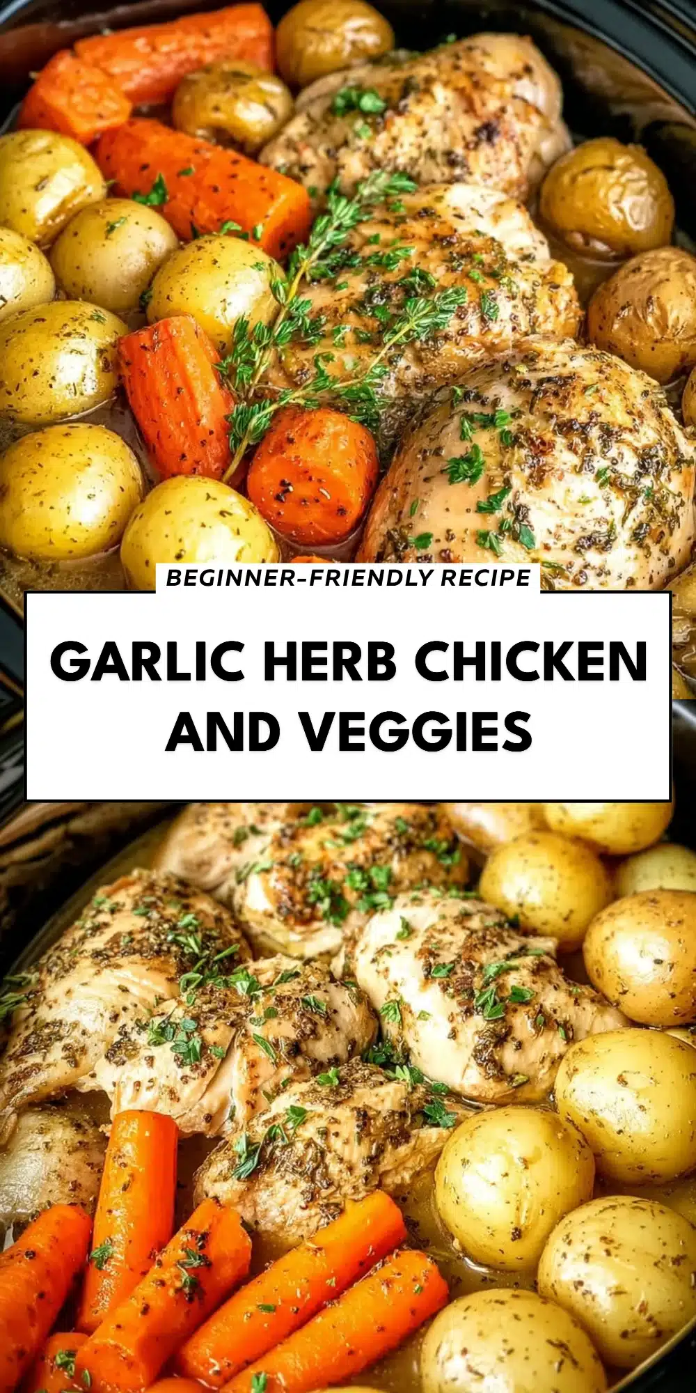 Garlic Herb Chicken and Veggies