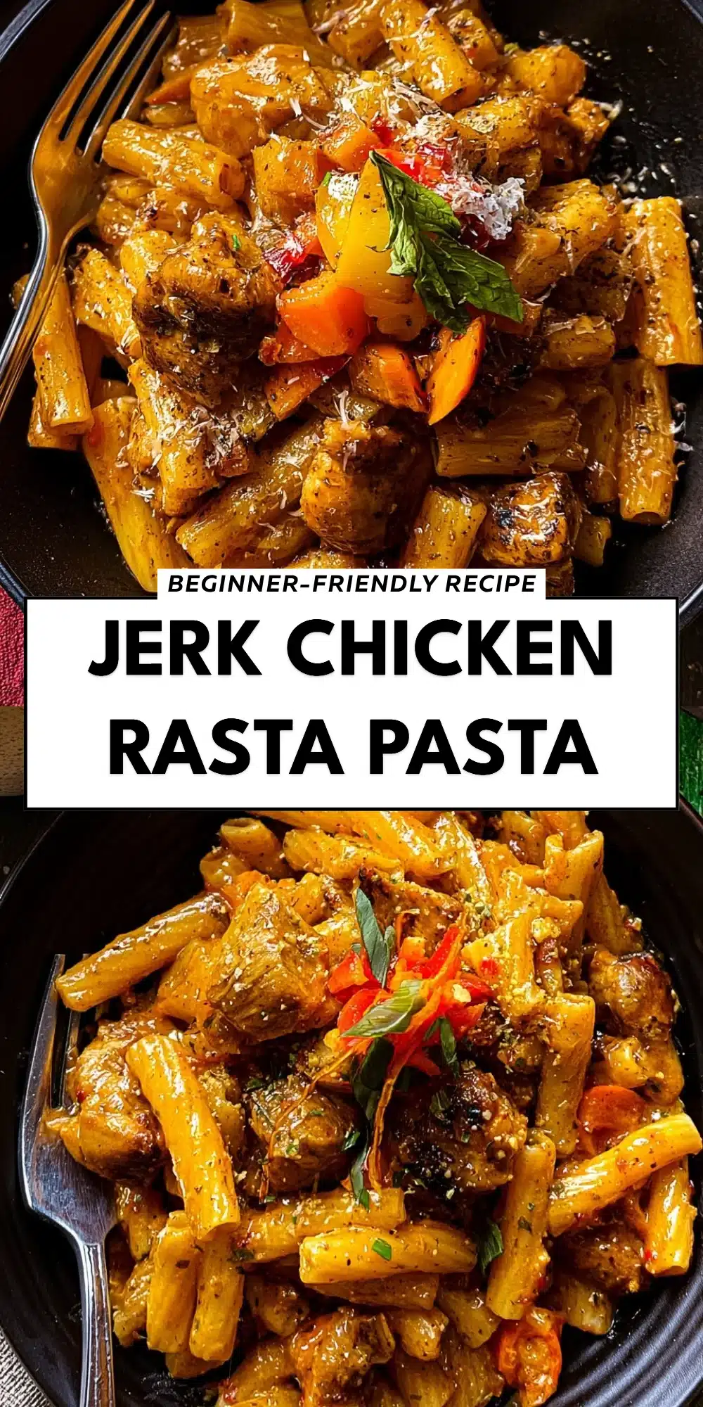 Jerk Chicken Rasta Pasta