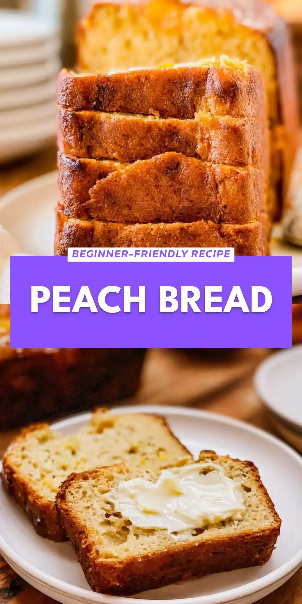 Peach Bread